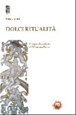 Dolci ritualità