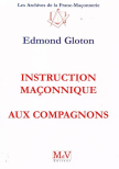 Instruction maçonnique aux Compagnons