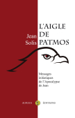 L'AIGLE DE PATMOS - Jean SOLIS