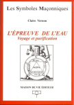 L'Epreuve de l'Eau - Voyage et purification