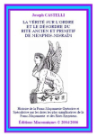 LA VÉRITÉ SUR L’ORDRE ET LE DÉSORDRE DU RITE ANCIEN ET PRIMITIF DE MEMPHIS-MISRAÏM (Joseph CASTELLI)