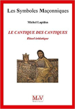 Le Cantique des cantiques - Rituel initiatique