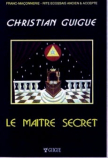 Le Maître Secret - R.E.A.A.