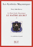 Le Maître Secret - Tome I