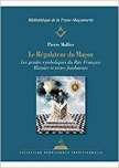 Le Régulateur du Maçon (...)