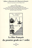 Le Rite Français du 1er Grade au V° Ordre / Hervé VIGIER