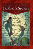 Le Triangle Secret  Tome 6 La Parole perdue