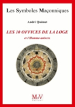 Les 10 Offices de la Loge et l'Homme-univers