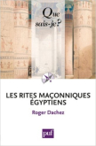Les Rites Maçonniques Egyptiens