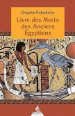 Livre des Morts des Anciens Egyptiens