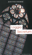 Loggia Secretum (Jean-Yves TOURNIE)