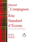 Manuel du Compagnon au Rite Standard d'Ecosse