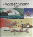 Masonics Trips - Tome II