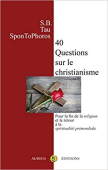 Quarante Questions sur le Christianisme