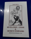 Révélation - gnose & secrets templiers