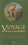 Voyage en Franc-Maçonnerie - Gilbert GARIBAL